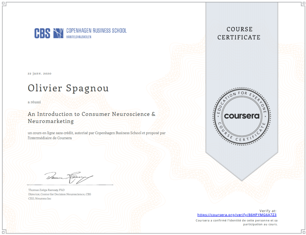 Copenhagen Business School (Coursera) certificate: “An Introduction to Consumer Neuroscience & Neuromarketing”.