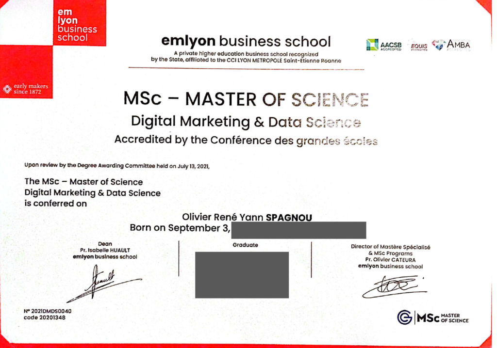 emlyon business school diploma: MSc (Master of Science) in Digital Marketing & Data Science.