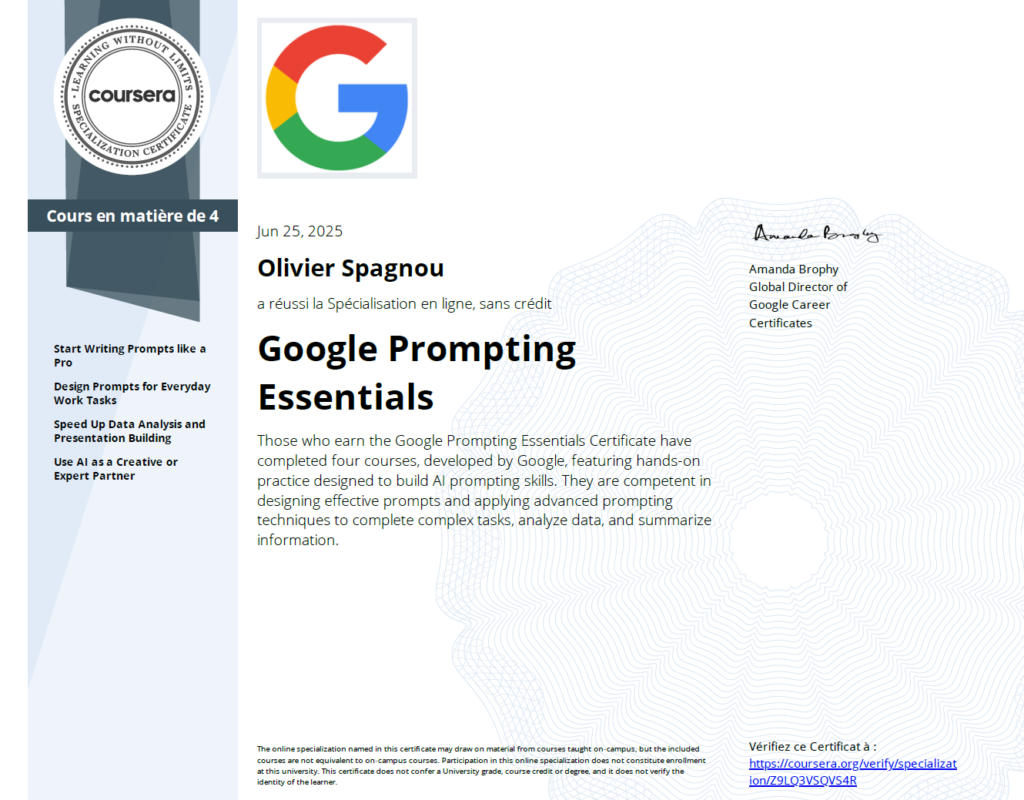 Google (Coursera) certificate: “Google Prompting Essentials” specialization (4 courses).